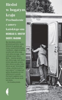 Biedni w bogatym kraju. Przebudzenie z amerykańskiego snu - Sheryl WuDunn, Nicholas Kristof - ebook + książka
