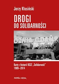 Drogi do solidarności - Kłosiński Jerzy - książka