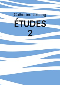 Études 2 - Catherine Lestang - ebook