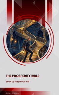The Prosperity Bible - Hill Napoleon - ebook