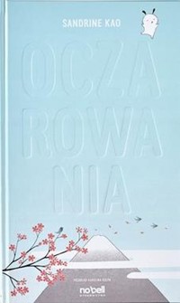 Oczarowania - Kao Sandrine - książka