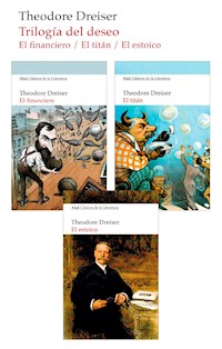 Pack Trilogía del Deseo - Theodore Dreiser - ebook