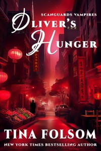 Oliver's Hunger - Tina Folsom - ebook