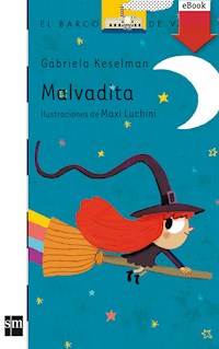Malvadita - Gabriela Keselman - ebook