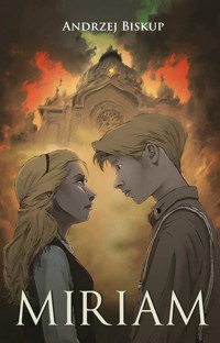 Miriam - Biskup Andrzej - ebook + książka
