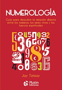 Numerología - Jay Tatsay - ebook