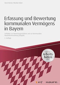 Erfassung und Bewertung kommunalen Vermögens in Bayern - inkl. Arbeitshilfen online - Horst Körner - ebook