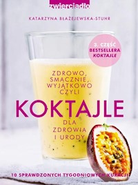 Koktajle - Katarzyna Błażejewska - książka