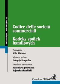 Kodeks spółek handlowych Codice delle societe commerciali - - książka