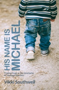 His Name Is Michael - Vikki Southwell - ebook