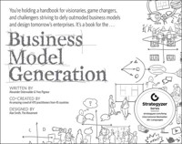Business Model Generation - Osterwalder Alexander, Pigneur Yves - książka