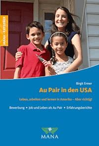 Au Pair in den USA - Birgit Ermer - ebook