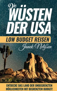Wüsten der USA - Janek Nelißen - ebook