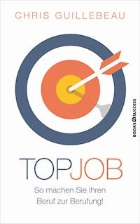 Top-Job - Chris Guillebeau - ebook