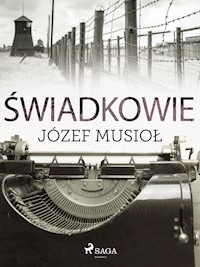 Świadkowie - Józef Musiol - ebook + audiobook