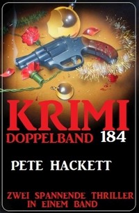 Krimi Doppelband 184 - Pete Hackett - ebook