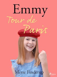 Emmy 7 - Tour de Paris - Mette Finderup - ebook + audiobook