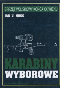 Karabiny wyborowe - Ian V. Hogg - ebook