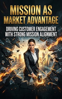 Mission as Market Advantage - Hollis Parr - ebook