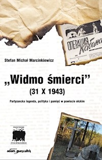Widmo śmierci (31 X 1943) - Marcinkiewicz Stefan Michał - książka