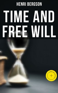 Time and Free Will - Henri Bergson - ebook