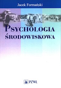Psychologia środowiskowa - Formański Jacek - książka