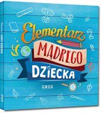 Elementarz mądrego dziecka - Michta Izabela, Kamińska Urszula, Strzeboński Grzegorz, Wojtkowiak-Skóra Patrycja, Błach Wiesław, Wy - książka