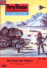 Perry Rhodan 398: Das Ende der Dolans - Hans Kneifel - ebook