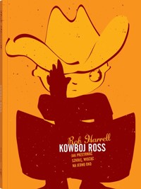 Kowboj Ross. Jak przetrwać szkołę, widząc na jedno oko - Rob Harrell - książka