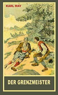 Der Grenzmeister - Karl May - ebook