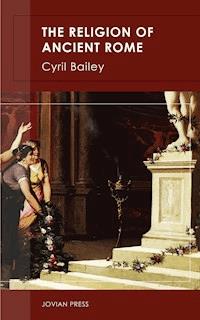 The Religion of Ancient Rome - Cyril Bailey - ebook