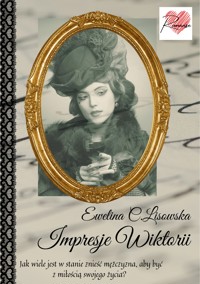 Impresje Wiktorii - Ewelina C. Lisowska - ebook