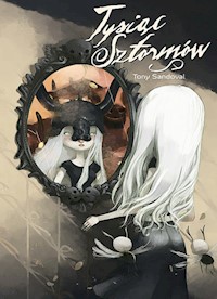 Tysiąc sztormów - Sandoval Tony - książka