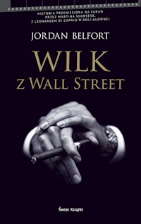 Wilk z Wall Street - Jordan Belfort - książka