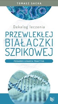 Dekalog leczenia przewlekłej białaczki szpikowej - Sacha Tomasz - książka