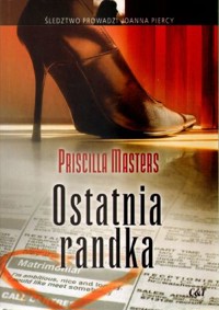 Ostatnia randka - Priscilla Masters - ebook