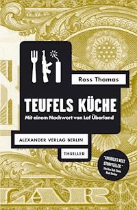 Teufels Küche - Ross Thomas - ebook