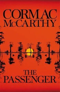 The Passenger - Cormac McCarthy - książka