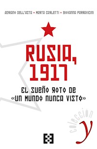 Rusia, 1917 - Marta Carletti - ebook
