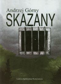 Skazany - Górny Andrzej - książka