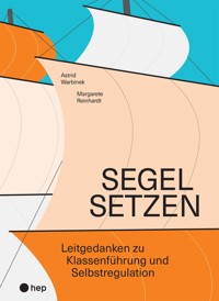 Segel setzen (E-Book) - Astrid Warbinek - ebook