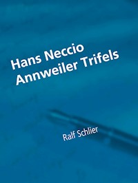 Hans Neccio Annweiler Trifels -  - ebook