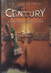 Century. Kamienna gwiazda - Baccalario Pierdomenico - ebook