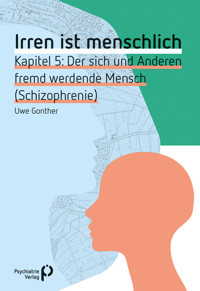 Irren ist menschlich Kapitel 5 - Uwe Gonther - ebook