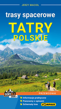 Trasy spacerowe Tatry polskie - Macioł Jerzy - książka