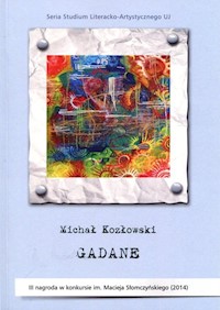 Gadane - Michał Kozłowski - książka