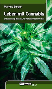Leben mit Cannabis - Markus Berger - ebook