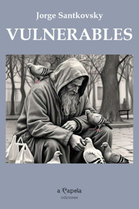 Vulnerables - Jorge Santkovsky - ebook