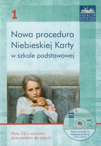 Nowa procedura Niebieskiej Karty w szkole podstawowej -  - książka