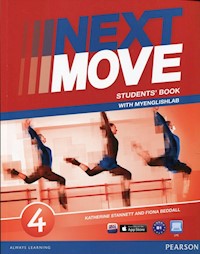 Next Move 4 Student's Book with MyEnglishLab - Stannett Katherine, Beddall Fiona - książka